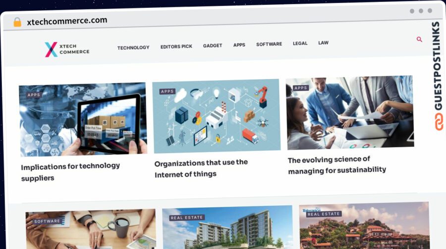 Publish Guest Post on xtechcommerce.com