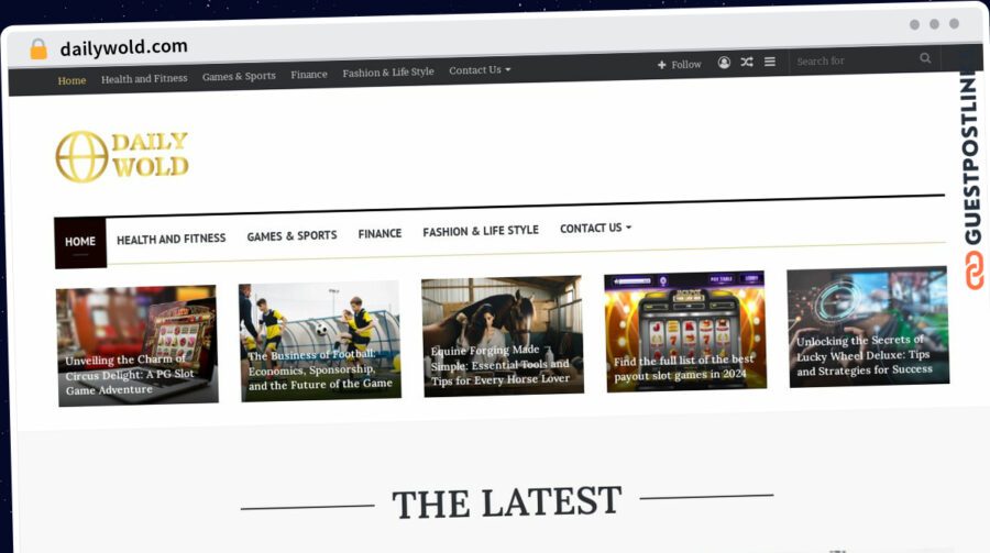 Publish Guest Post on dailywold.com