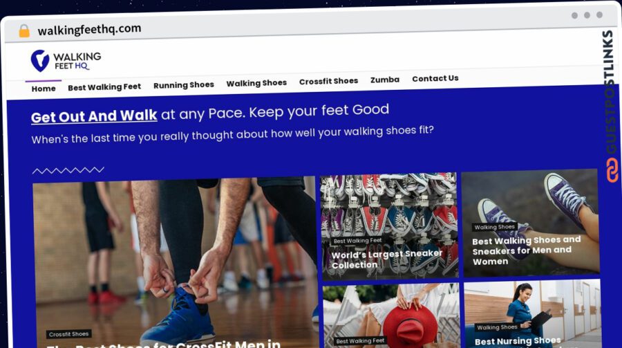 Publish Guest Post on walkingfeethq.com