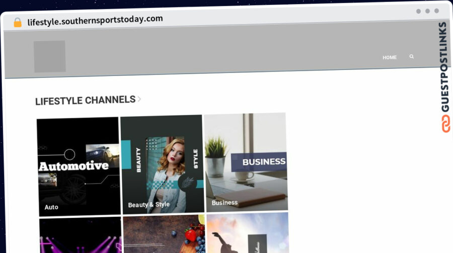 Publish Guest Post on lifestyle.southernsportstoday.com