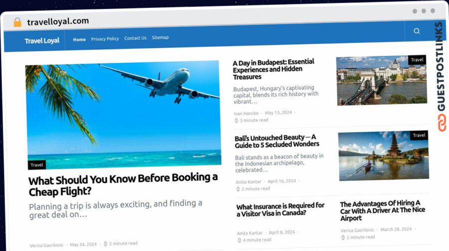 Publish Guest Post on travelloyal.com