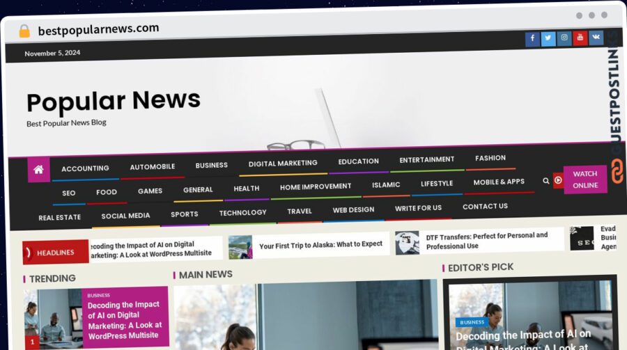 Publish Guest Post on bestpopularnews.com