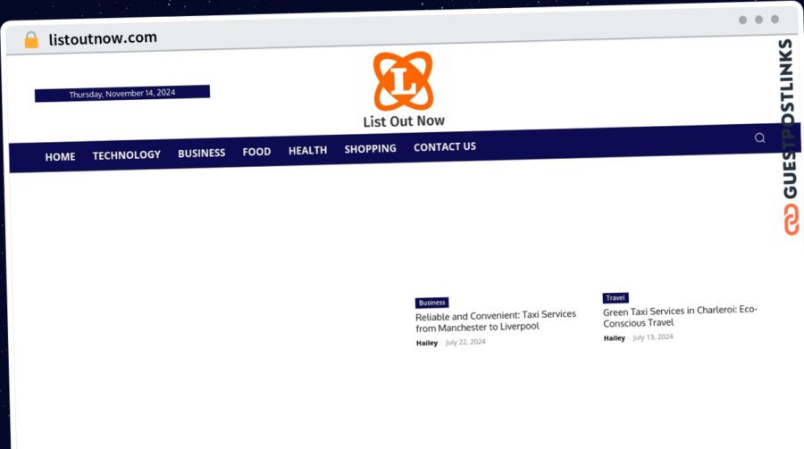 Publish Guest Post on listoutnow.com