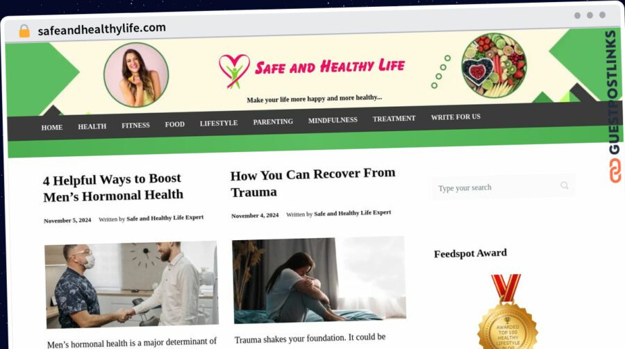 Publish Guest Post on safeandhealthylife.com