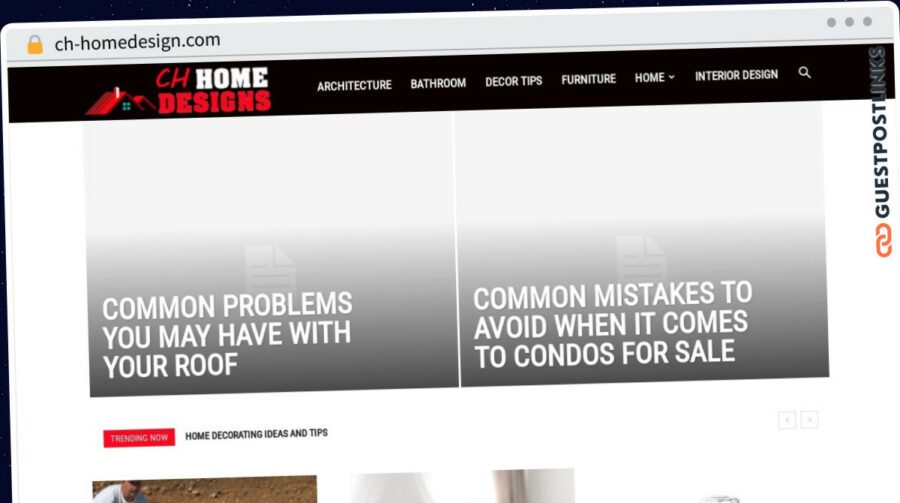 Publish Guest Post on ch-homedesign.com