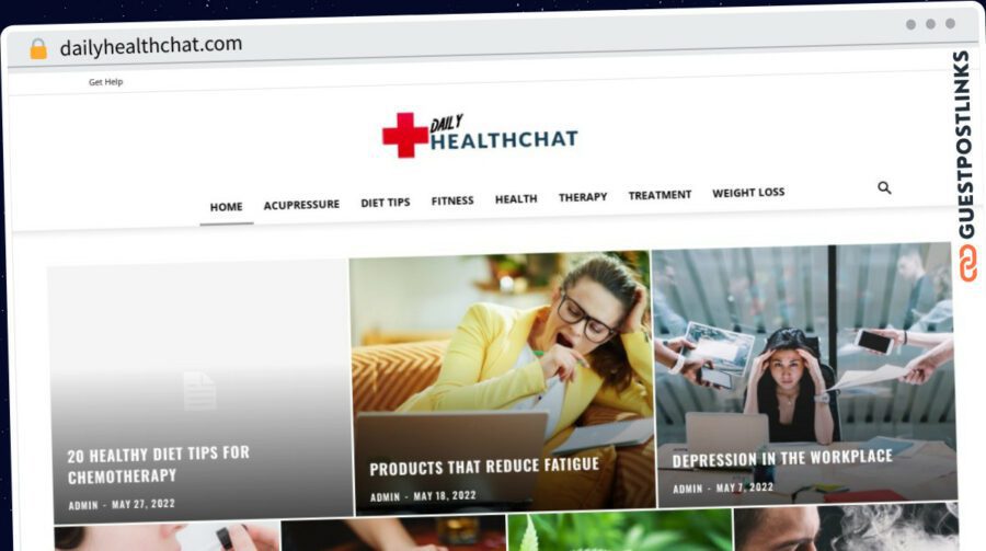 Publish Guest Post on dailyhealthchat.com