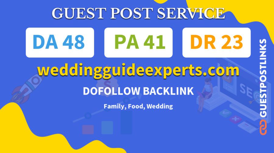 Buy Guest Post on weddingguideexperts.com