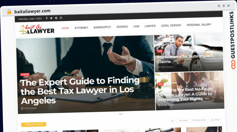 Publish Guest Post on baitailawyer.com