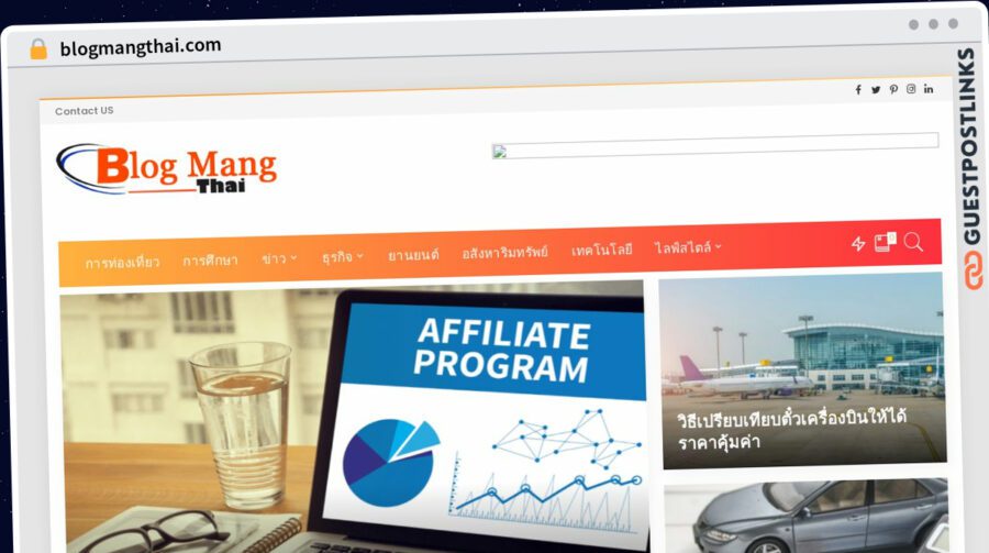 Publish Guest Post on blogmangthai.com