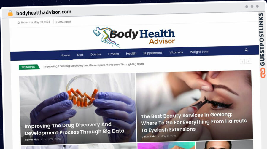Publish Guest Post on bodyhealthadvisor.com