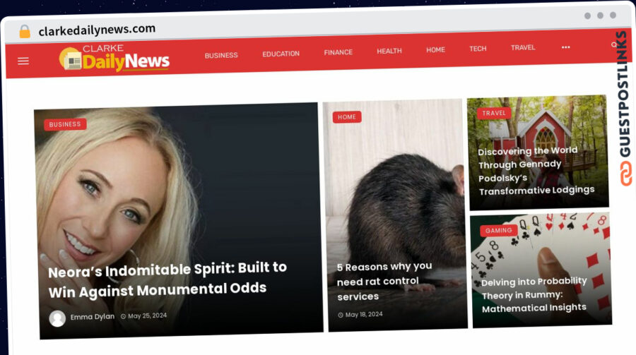 Publish Guest Post on clarkedailynews.com