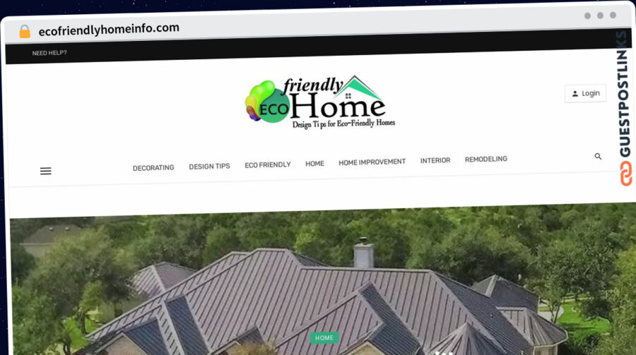 Publish Guest Post on ecofriendlyhomeinfo.com