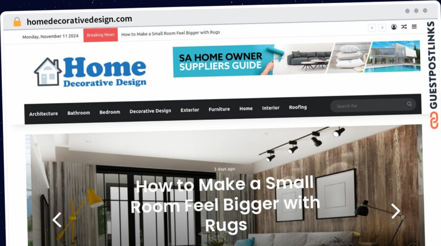 Publish Guest Post on homedecorativedesign.com