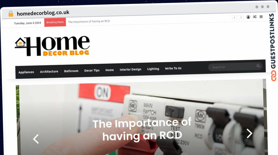 Publish Guest Post on homedecorblog.co.uk