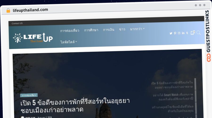 Publish Guest Post on lifeupthailand.com