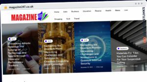 Publish Guest Post on magazine247.co.uk