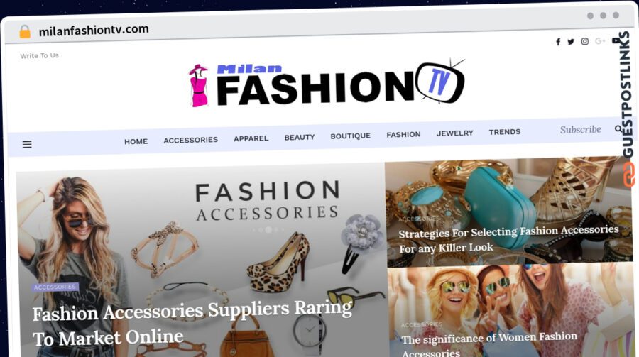 Publish Guest Post on milanfashiontv.com