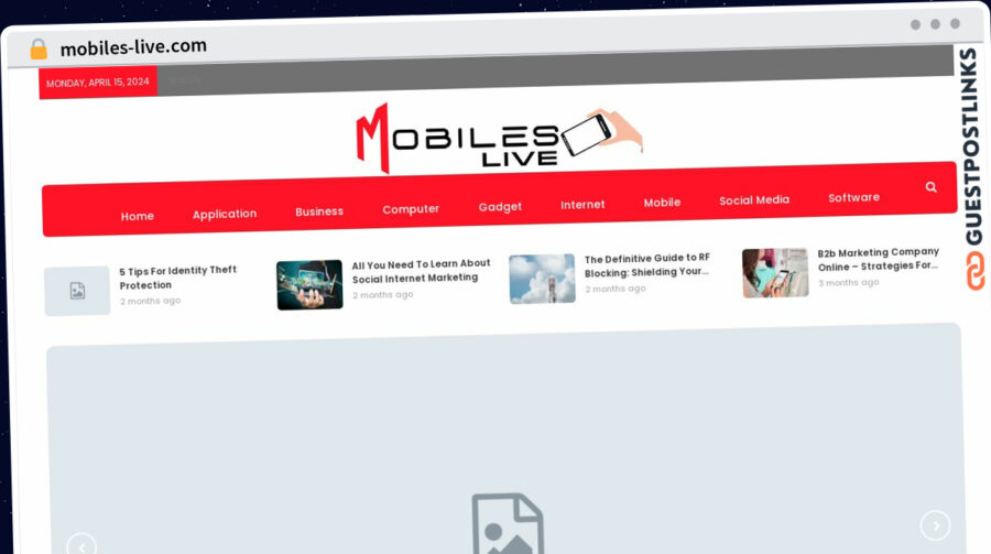 Publish Guest Post on mobiles-live.com