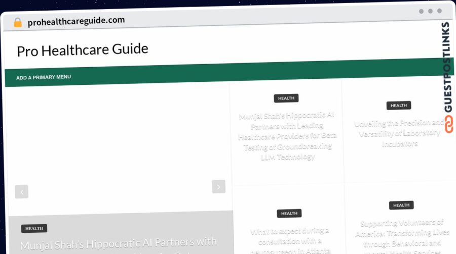 Publish Guest Post on prohealthcareguide.com
