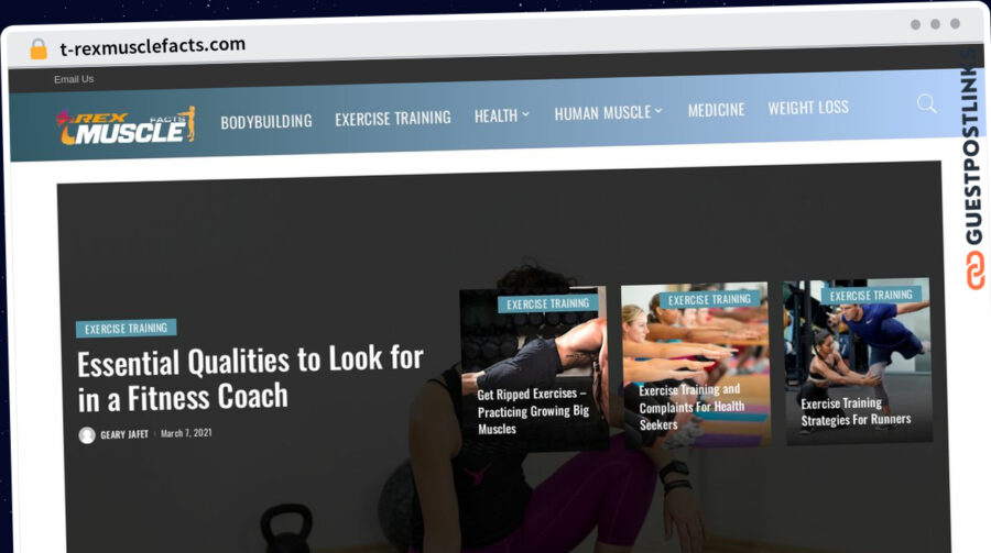 Publish Guest Post on t-rexmusclefacts.com