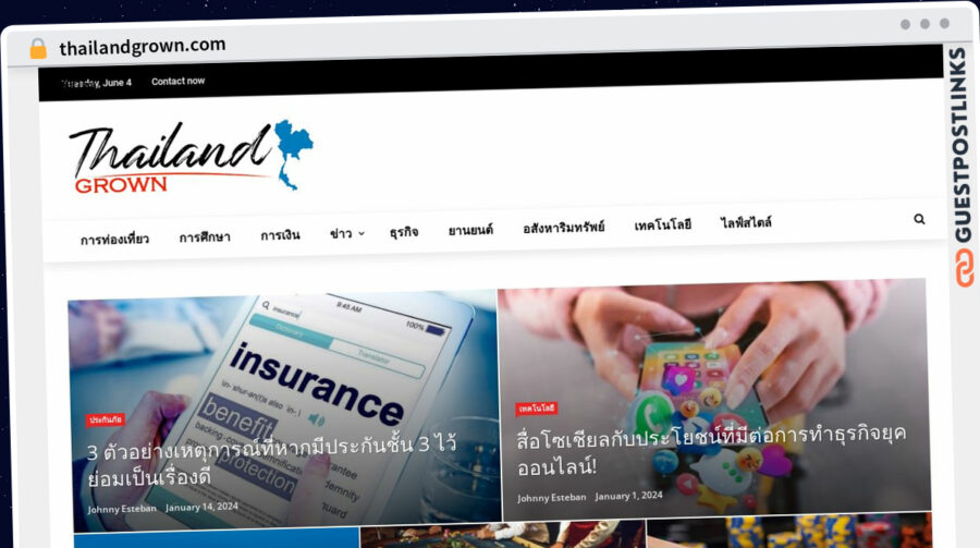 Publish Guest Post on thailandgrown.com
