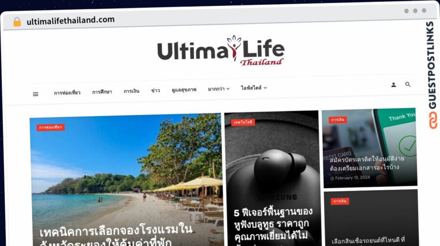 Publish Guest Post on ultimalifethailand.com