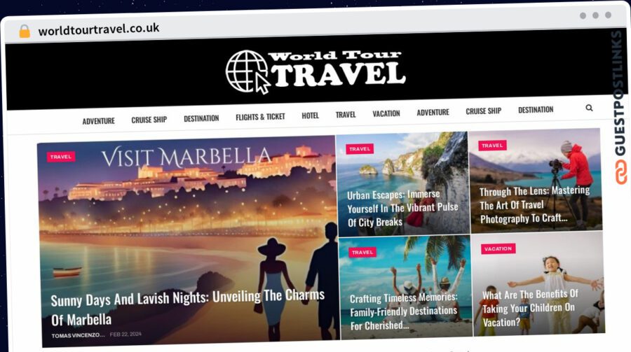 Publish Guest Post on worldtourtravel.co.uk