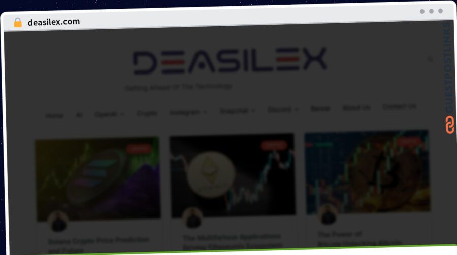 Publish Guest Post on deasilex.com