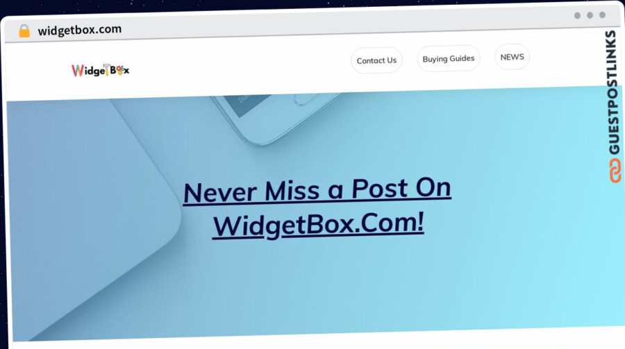 Publish Guest Post on widgetbox.com
