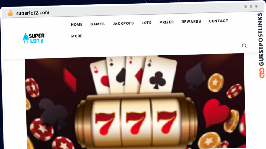 Publish Guest Post on superlot2.com