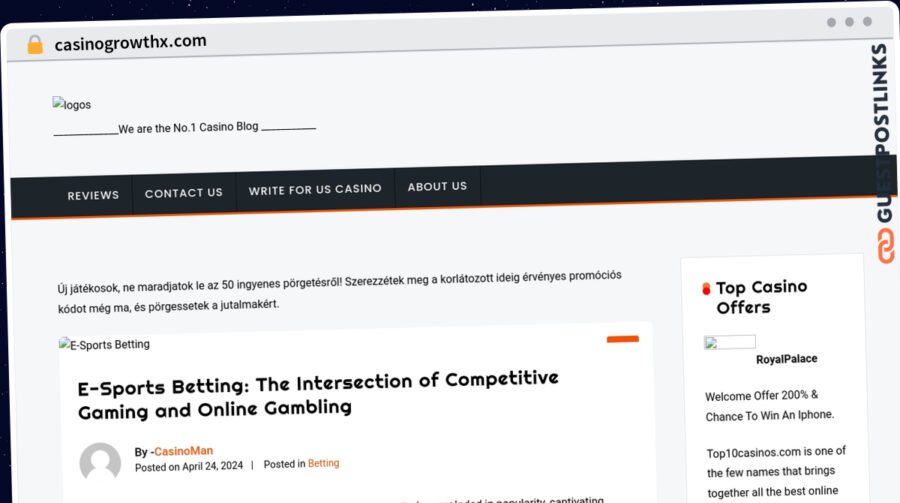 Publish Guest Post on casinogrowthx.com