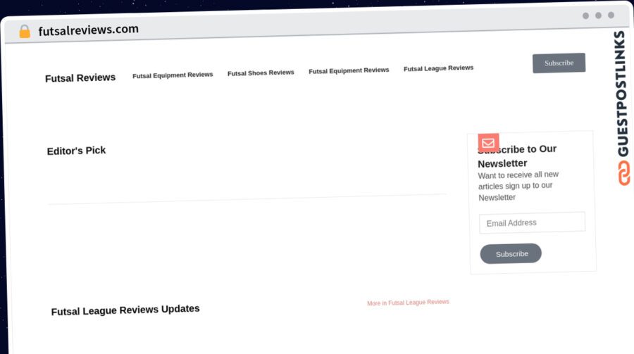 Publish Guest Post on futsalreviews.com