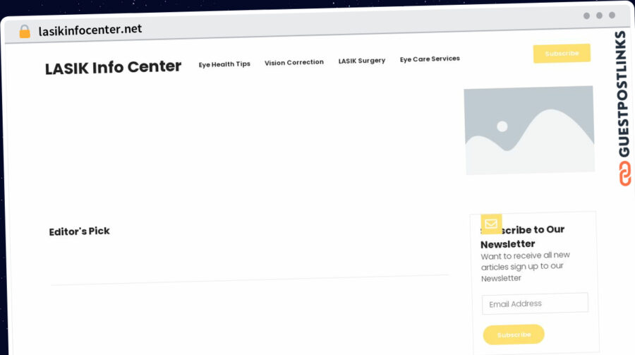 Publish Guest Post on lasikinfocenter.net
