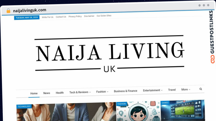 Publish Guest Post on naijalivinguk.com