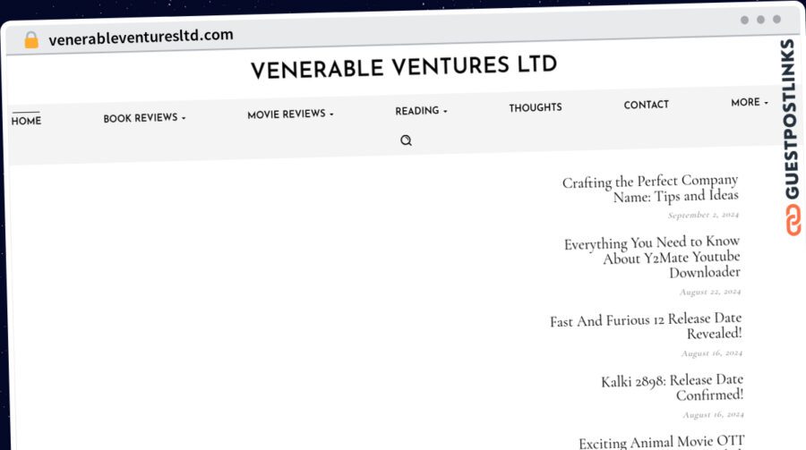Publish Guest Post on venerableventuresltd.com