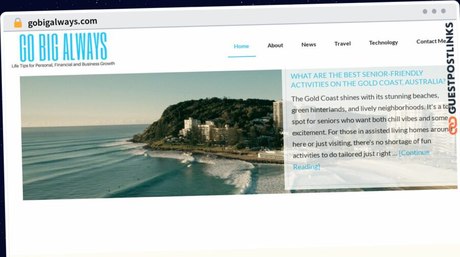 Publish Guest Post on gobigalways.com