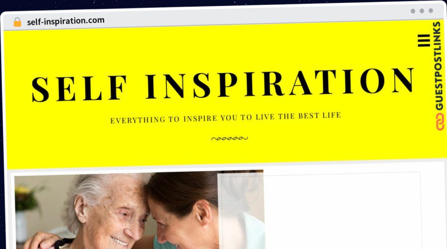 Publish Guest Post on self-inspiration.com