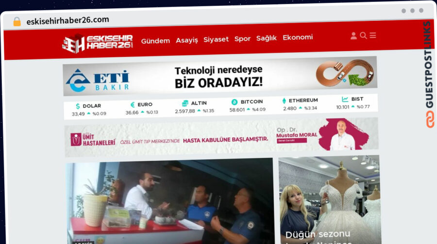 Publish Guest Post on eskisehirhaber26.com