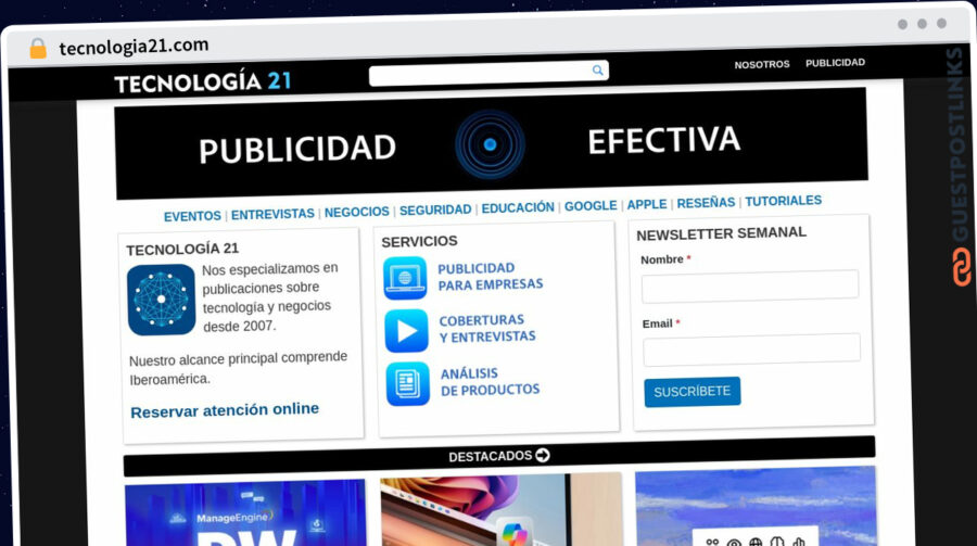 Publish Guest Post on tecnologia21.com