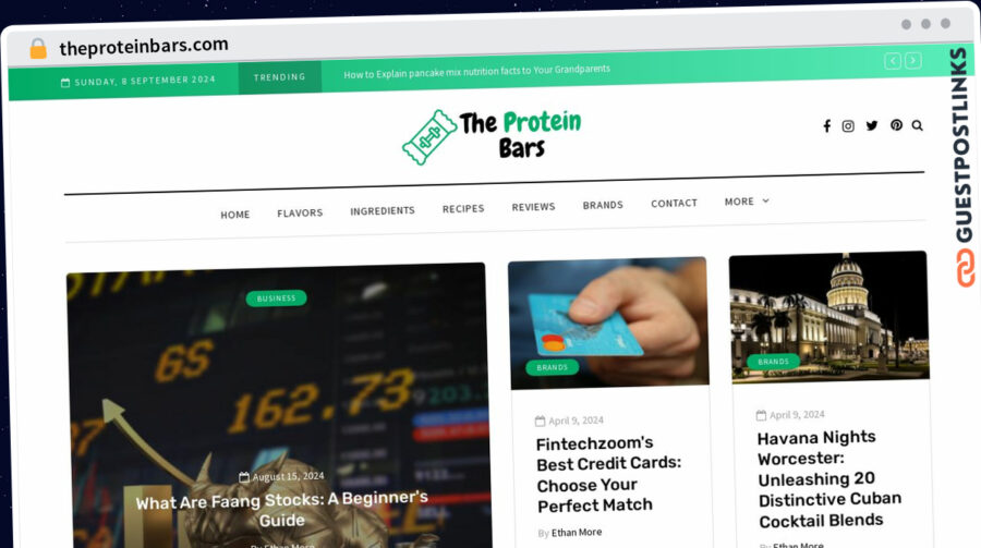 Publish Guest Post on theproteinbars.com