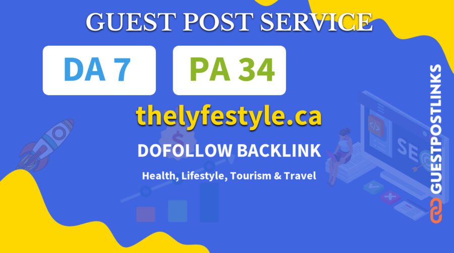 Buy Guest Post on thelyfestyle.ca