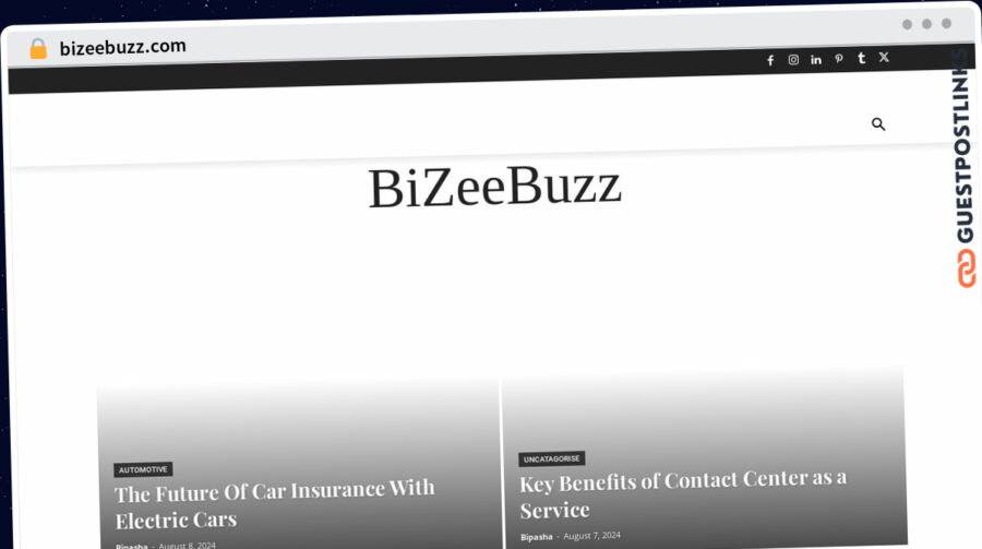 Publish Guest Post on bizeebuzz.com