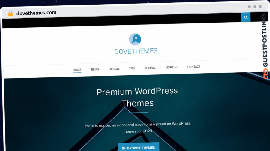 Publish Guest Post on dovethemes.com