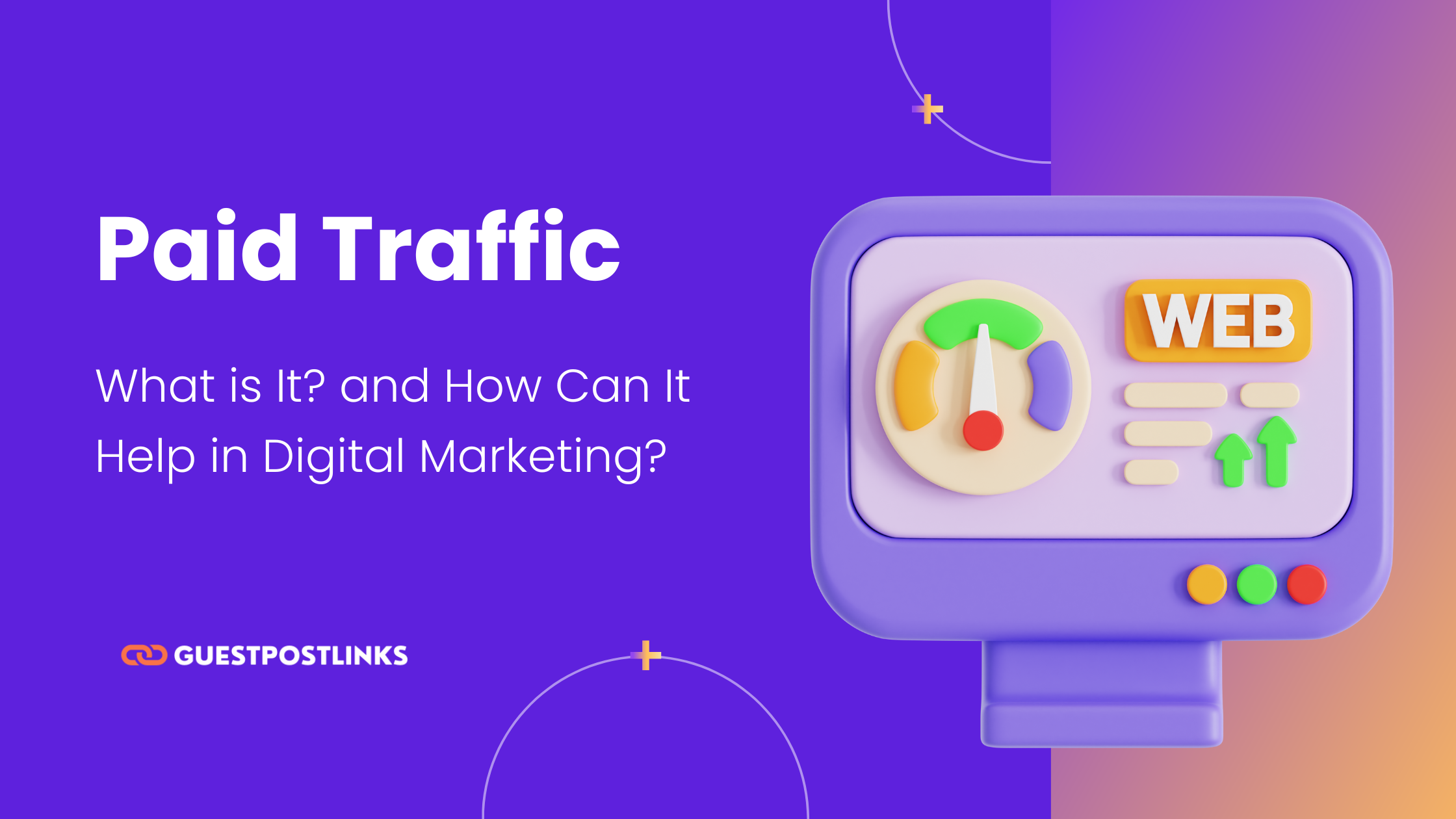 Paid Traffic