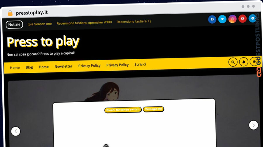 Publish Guest Post on presstoplay.it