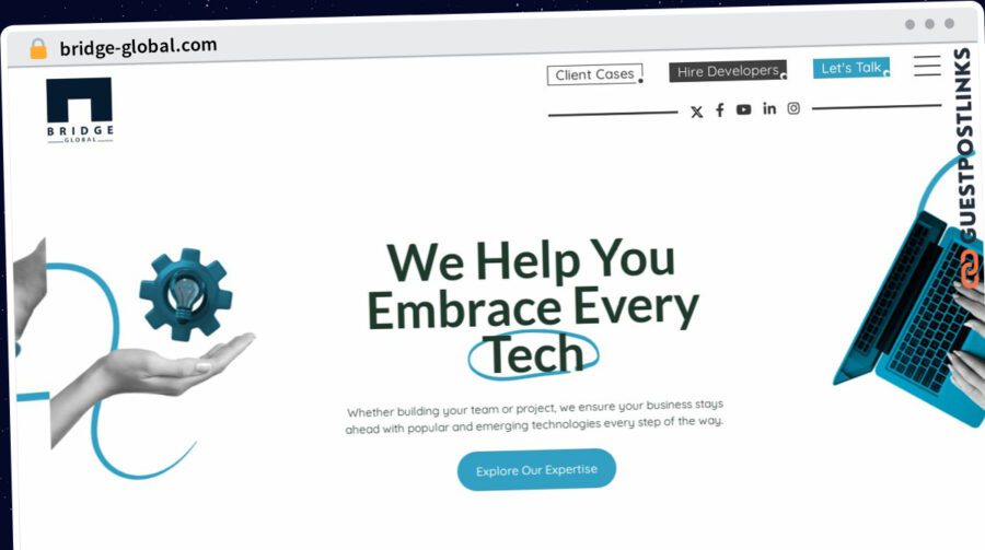 Publish Guest Post on bridge-global.com