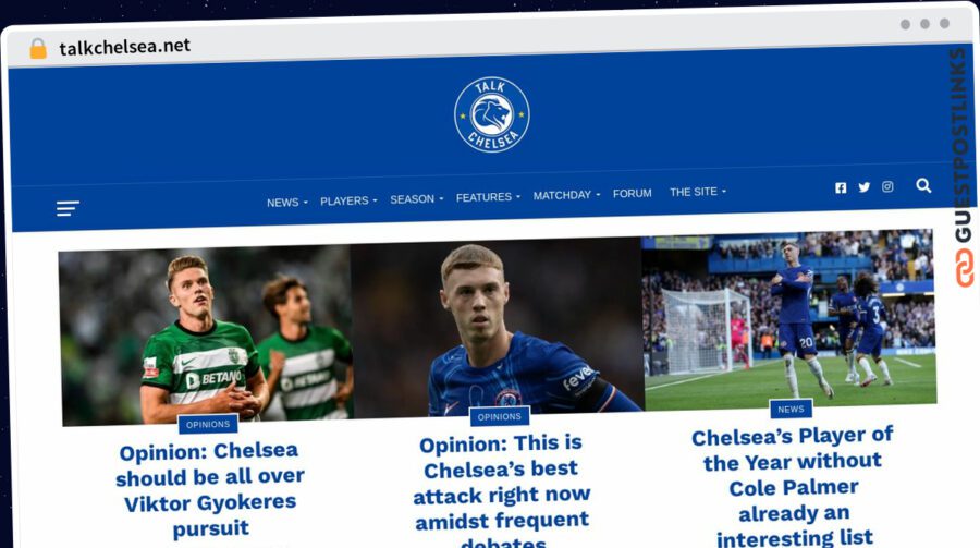 Publish Guest Post on talkchelsea.net