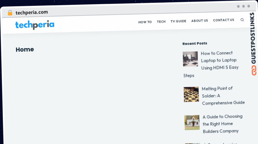 Publish Guest Post on techperia.com