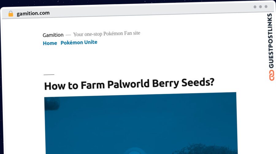 Publish Guest Post on gamition.com