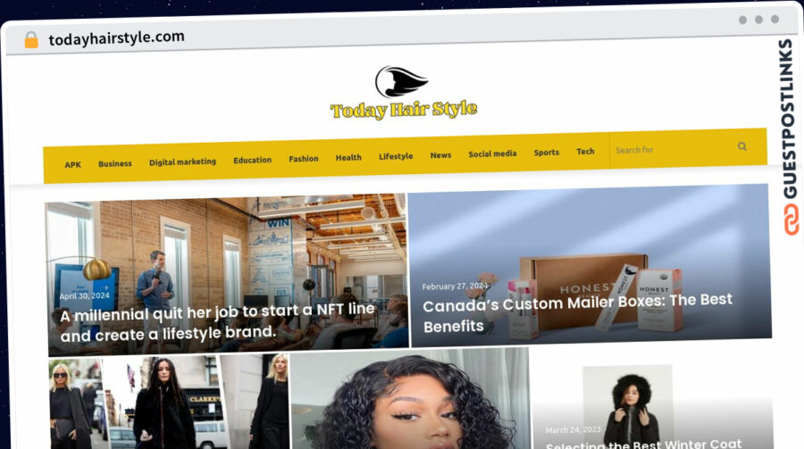 Publish Guest Post on todayhairstyle.com